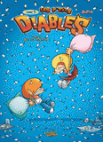 Les p'tits diables Tome 5 et 6
Que du bonheur ! - Soeur à vendre !