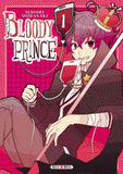 Bloody prince Tome 1