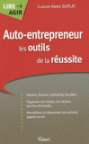 Auto-entrepreneur les outils de la réussite