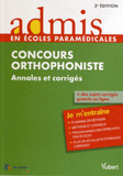 Concours orthophoniste. Annales et corrigés, Entraînement
3e édition