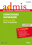 Concours infirmier. Entrée en IFSI, Tests d'aptitude
3e édition
