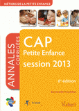 CAP Petite Enfance - session 2013. Annales corrigées
6e édition