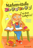 Mademoiselle Zouzou Tome 5
J'ai pas compris