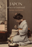 Japon, rêves d'éternité