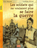 Les soldats qui ne voulaient plus se faire la guerre. Noël 1914