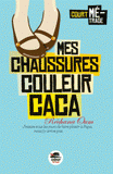 Mes chaussures couleur caca