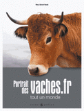 Portraits des vaches.fr. Tout un monde