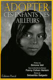 Adopter ces enfants nés ailleurs