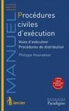Procédures civiles d'exécution. Voies d'exécution, procédures de distribution
2e édition