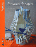 Fantaisies de papier