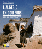 L'Algérie en couleurs. 1954-1962, Photographies d'appelés pendant la guerre