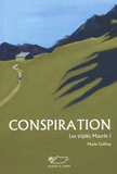 les triplés Maurin Tome 1
Conspiration