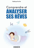 Comprendre et analyser ses rêves