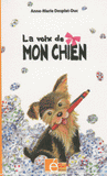 La voix de mon chien