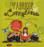 La fabrique à comptines
avec 1 CD audio