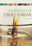 A la découverte de l'huile d'argan