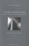 L'Analyse économique du droit. Fondements juridiques de l'analyse économique du droit