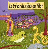 Le trésor des fées du Pilat