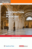 Introduction à l'art de la plaidoirie. Verba volant
2e édition