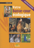 Votre basse-cour écologique