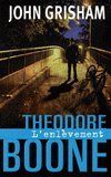 Theodore Boone
L'Enlèvement