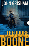 Theodore Boone
L'enlèvement ; Enfant et justicier