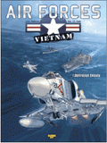 Air Forces - Vietnam Tome 1
Opération Desoto