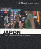 Japon. D'Hiroshima à Fukushima