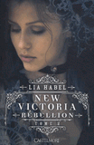 New Victoria Tome 2
Rébellion