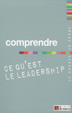 Comprendre ce qu'est le leadership