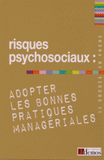 Risques psychosociaux : adopter les bonnes pratiques managériales