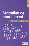 L'entretien de recrutement : poser les bonnes questions pour évaluer les critères