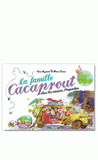 La famille Cacaprout chez les cousins Propretout