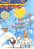 3 bêtes dans un ballon