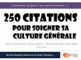 300 citations pour soigner sa culture générale