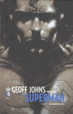 Geoff Johns présente Superman Tome 1
Le dernier fils