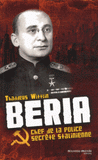 Beria. Chef de la police secrète stalinienne