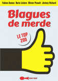 Blagues de merde. Le top 200