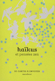 Haïkus et pensées zen. 30 cartes à envoyer