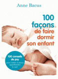 100 façons de faire dormir son enfant