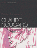 Claude Nougaro. Dessins & chansons