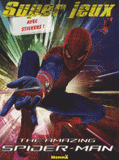 The amazing spider-man. Super jeux avec stickers
