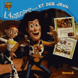 Toy story 3. L'histoire... Et des jeux