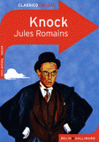 Knock. ou Le triomphe de la médecine