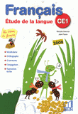 Français CE1. Etude de la langue
édition 2008