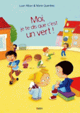Moi, je te dis que c'est un vert !