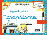 J'apprends à tracer des graphismes. Dès 4 ans