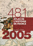 Atlas de l'histoire de France (481-2005)