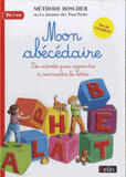 Mon abécédaire - Des activités pour apprendre à reconnaître les lettres. Dès 4 ans
