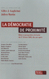 La démocratie de proximité. Bilan et perspectives de la loi du 27 février 2002, dix ans après